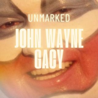 23: John Wayne Gacy: What His Death Row Attorney Discovered