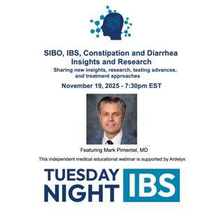 Replay: Dr. Mark Pimentel - SIBO, IBS, Constipation and Diarrhea 2025 Updates