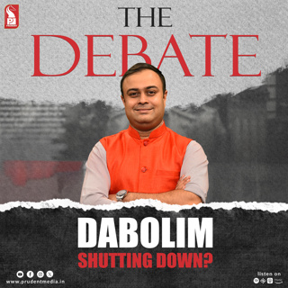 Dabolim shutting down? | The Debate | Prudent | 130226