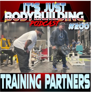 It's Just Bodybuilding 200 Training Partners