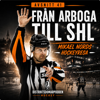 Avsnitt 41 - Från Arboga till SHL, Mikael Nords hockeyresa