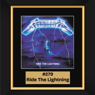 #279 - Ride The Lightning by Metallica (1984)