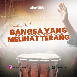 Bangsa Yang Diam Dalam Kegelapan Melihat Terang