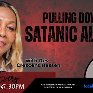 PULLING DOWN SATANIC ALTERS-----------11/05/24