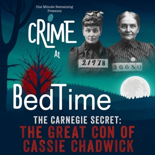 The Carnegie Secret: The Great Con of Cassie Chadwick