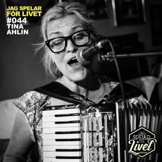 #044 Tina Ahlin - musiker & kompositör