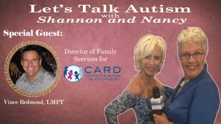 Let's Talk Autism with Shannon and Nancy + Vince Redmond LMFT