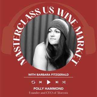 Ep. 2103 Polly Hammond | Masterclass US Wine Market With Barbara Fitzgerald