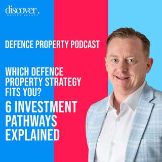 Which Defence Property Strategy Fits You? 6 Investment Pathways Explained