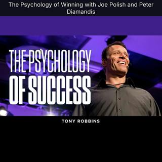 The Psychology of Winning with Joe Polish and Peter Diamandis