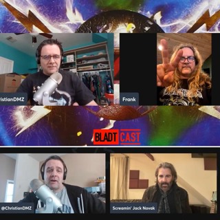 Bladtcast #532 - Three Man Podcast Jam (with Frank Hannon & Jack Novack)