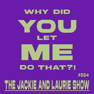 Why did you let me do that? (#554)