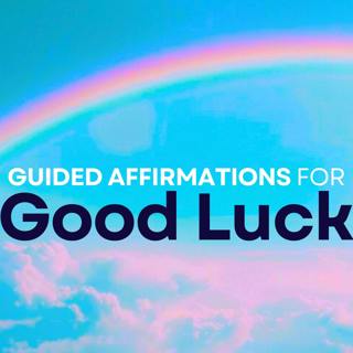 Attract Luck and Success | 5 Minute Affirmations Meditation