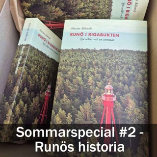 Sommarspecial #2 - Runös historia