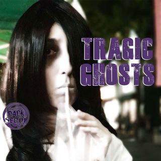 Tragic Ghosts