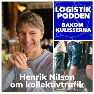 Bakom kulisserna #3 - Henrik Nilson om kollektivtrafik
