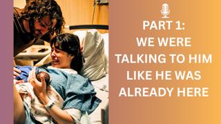 Part 1: Life Was Suppose To Stop Because My World Had Stopped | A Mother's Stillbirth Story