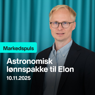 Markedspuls - Astronomisk lønnspakke til Elon