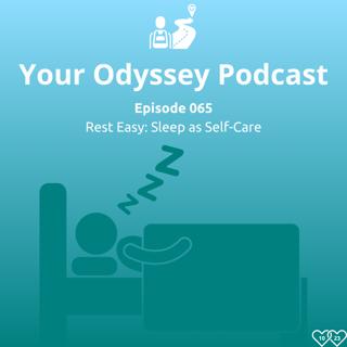 Rest Easy: Sleep as Self-Care