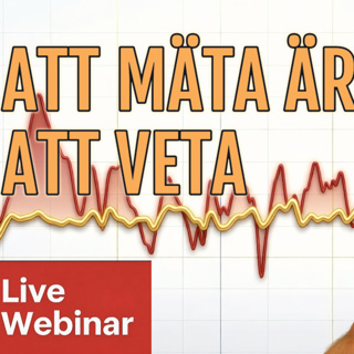 #05 Mätning - Att mäta är att veta