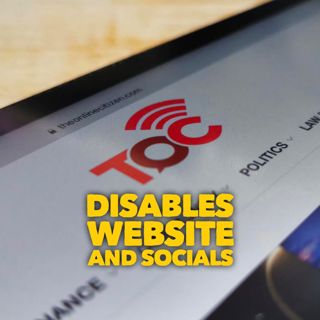#249: TOC Disables Website And Socials