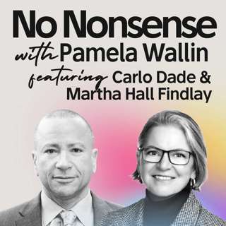Fraying Friendships on the Trade Front with Carlo Dade and Martha Hall Findlay