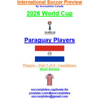 2026 FIFA World Cup – Paraguay Players – Part 1 of 2 – Short Version