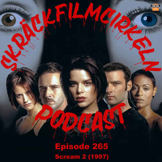 Episode 265 - Scream 2 (1997)