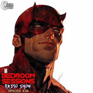 Bedroom Sessions Radio Show Ep 636