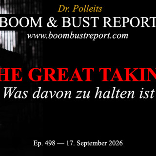 Ep. 498 I „THE GREAT TAKING“. WAS DAVON ZU HALTEN IST