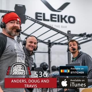 Growing Tree Trunk Legs for 2021 w/ Anders Varner, Doug Larson, and Travis Mash - Barbell Shrugged #536