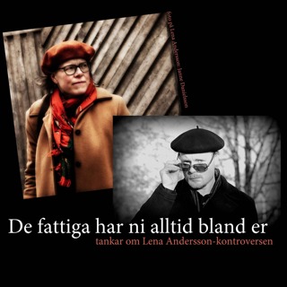De fattiga har ni alltid bland er
