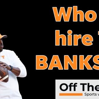 Tim Banks: Which schools will give Vols DC a head coaching offer at the end of the year?
