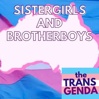 Sistergirls and Brotherboys