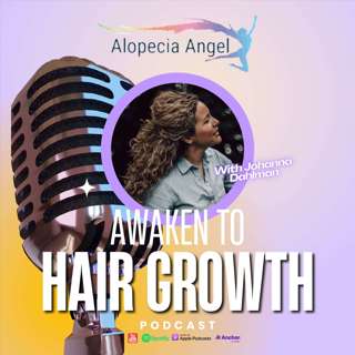 Episode 1 - Healed and recovered from alopecia and you can do it too!