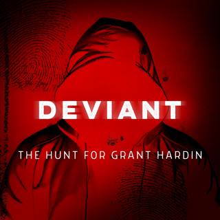 The Hunt for Grant Hardin