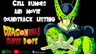 Dragon Ball Super Super Hero Plot Synopsis, Soundtrack Theories and Cell Rumors