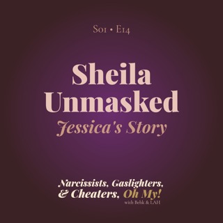 Sheila Unmasked