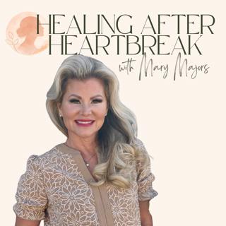 Healing After Heartbreak