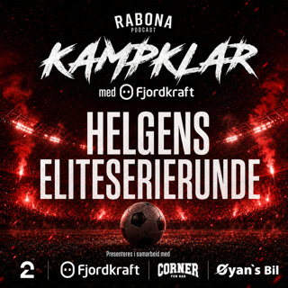 490. Kampklar med Fjordkraft: Runde 19
