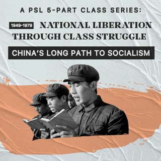 Ep 2 Part 2 - 1919-1949: National Liberation through Class Struggle Part 2
