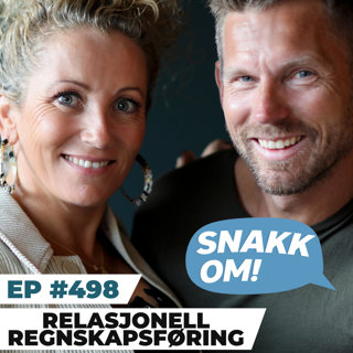 Ep 498 - Relasjonell regnskapsføring