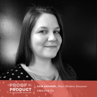 002 | Sam Kramer, Near Modern Disaster on releasing new products, working with sales reps and treating your business like a business.