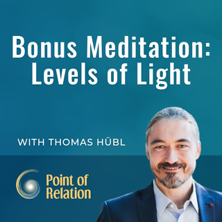 Bonus Meditation: Levels of Light