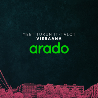 Meet Turun IT-talot #6 - Arado