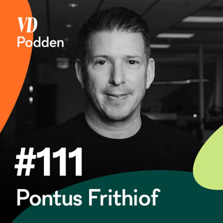 #111: Pontus Frithiof - Med relationer högst upp på menyn