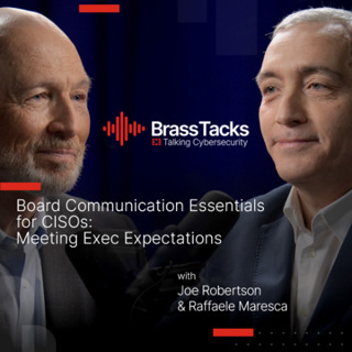 Brass Tacks S1E08 - Board Communication Essentials for CISOs: Meeting Exec Expectations