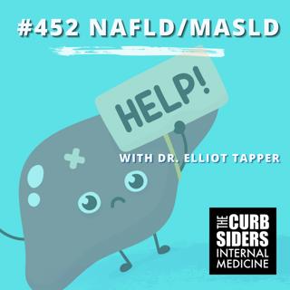 REBOOT: #452 NAFLD/MASLD with Dr. Elliot Tapper