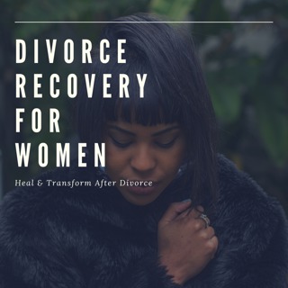 Divorce Recovery for Women