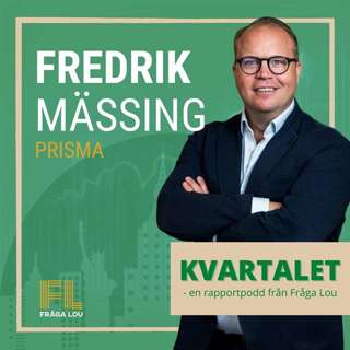 Kvartalet | Fredrik Mässing om Prismas K4 och bokslut 2024